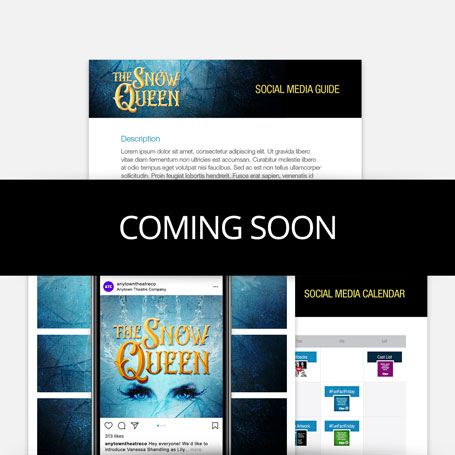 The Snow Queen TYA Promotion Kit & Social Media Guide