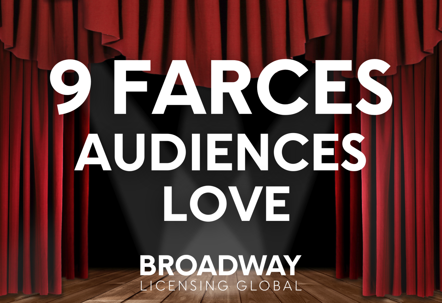 9 Farce Plays | Farces to Produce - Broadway Licensing Global