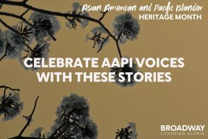 Celebrating AAPI Voices Through These Stories