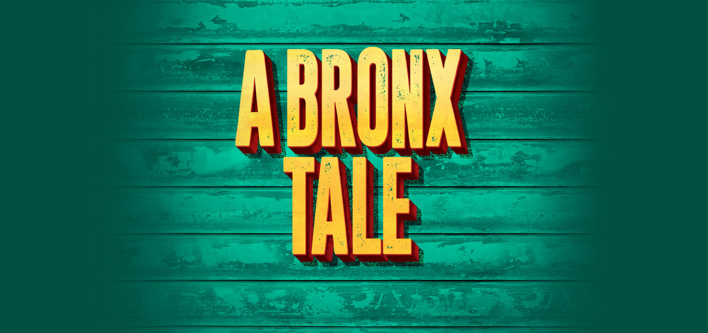 A Bronx Tale - Broadway Licensing