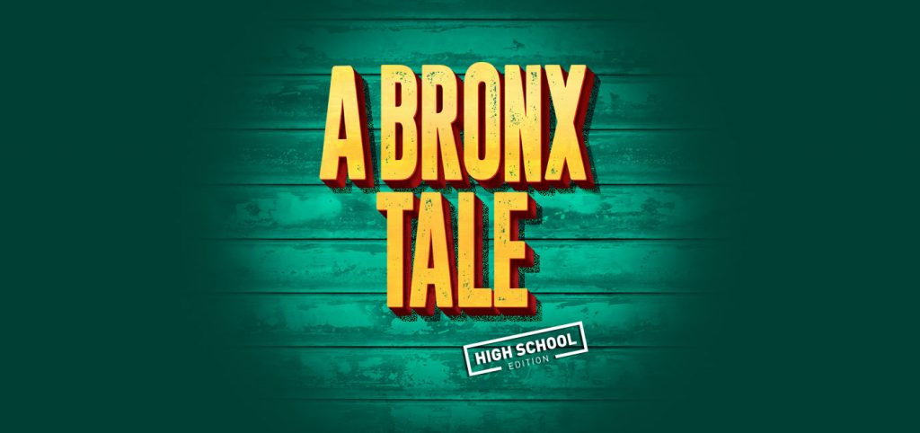 A Bronx Tale High School Edition Header