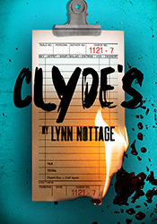 Clyde's by Lynn Nottage in bold black ink over a burning restaurant receipt.