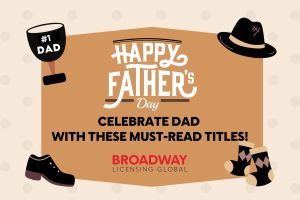 Celebrate Dad with These Must-Read Titles!