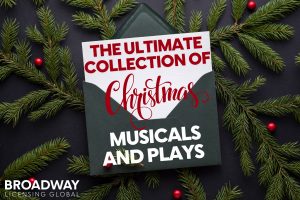 The Ultimate Collection of Christmas Musicals and Plays