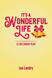 It's a Wonderful Life in red ornate font with a pair of gold bells with red ribbon on a yellow background.