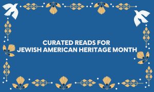 A Spotlight on Jewish American Theatre: Celebrating Heritage on Stage
