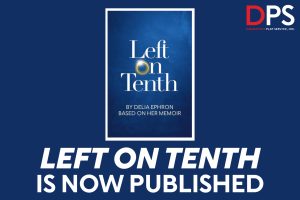 Delia Ephron’s Left on Tenth Now Available for Purchase from Dramatists Play Service