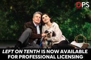 Dramatists Play Service Announces Licensing Availability for Left on Tenth