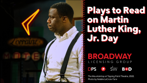 Plays to Read on Martin Luther King, Jr. Day