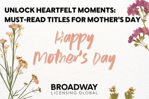 Unlock Heartfelt Moments: Must-Read Titles for Mother’s Day