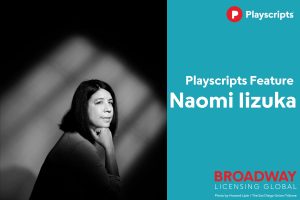 Spotlight on Naomi Iizuka: Discover the Drama