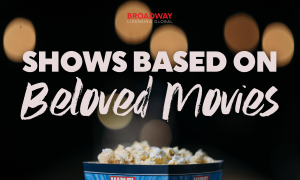 Shows Based on Beloved Movies