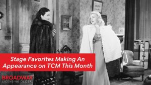 Scripts of These Classic Films Airing on TCM this April