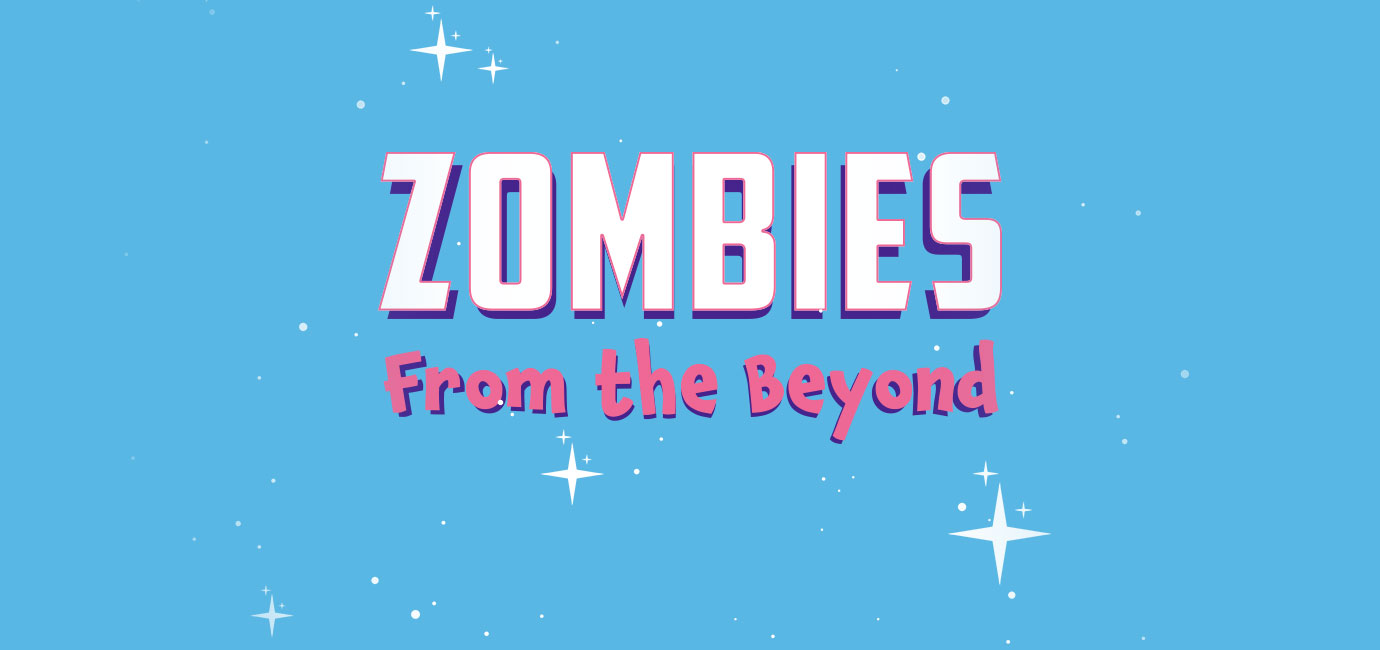 Zombies From The Beyond Header